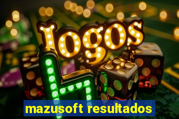 mazusoft resultados